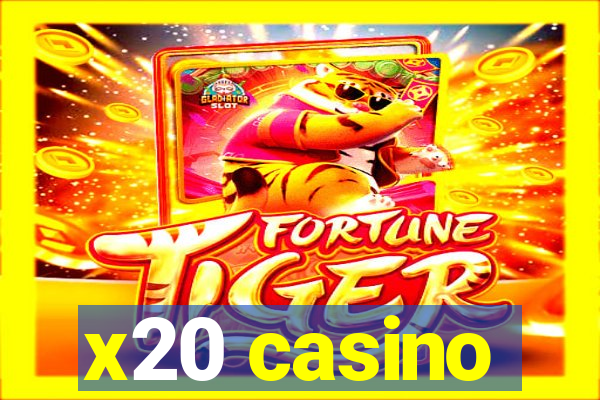 x20 casino